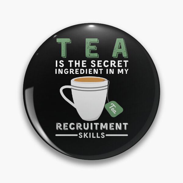 Item preview, Funny Recruiter - Funny Tea Drinker designed and sold by Recruiter-Love.