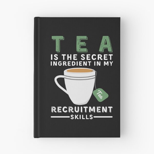 Item preview, Funny Recruiter - Funny Tea Drinker designed and sold by Recruiter-Love.