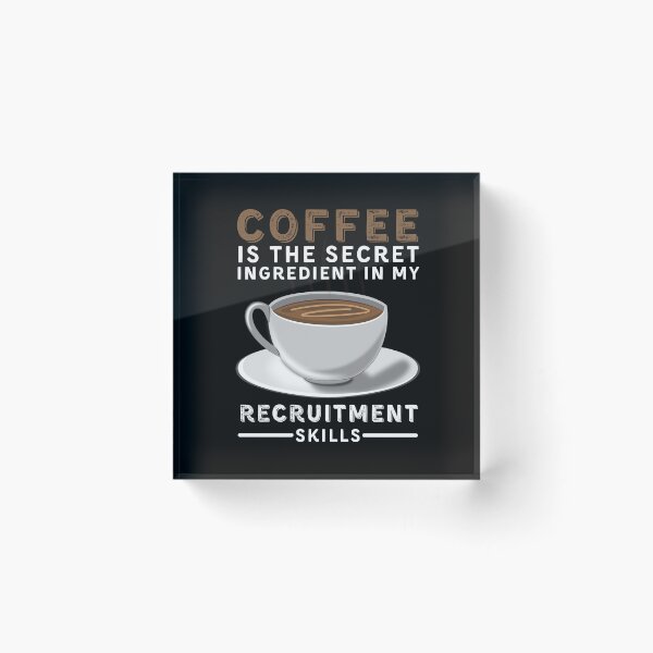 Item preview, Funny Recruiter - Funny Coffee Drinker designed and sold by Recruiter-Love.