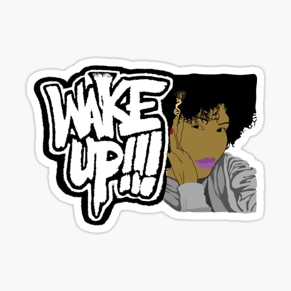 Item preview, WAKE UP !!!... WAKE UUUP!!!...WAKE UP!! pt.96 designed and sold by Mars-b.