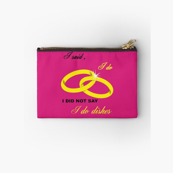 Item preview, I Said I Do, I Did Not Say I Do Dishes Marriage Humor designed and sold by taiche.