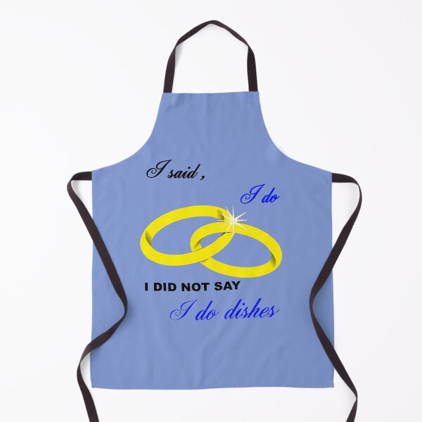 Item preview, I Said I Do, I Did Not Say I Do Dishes Marriage Humor designed and sold by taiche.