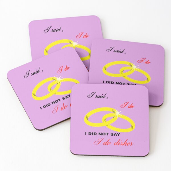 Item preview, I Said I Do, I Did Not Say I Do Dishes Marriage Humor designed and sold by taiche.