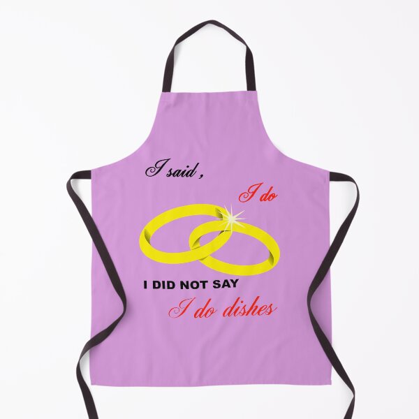 Item preview, I Said I Do, I Did Not Say I Do Dishes Marriage Humor designed and sold by taiche.