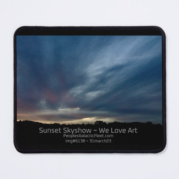Item preview, GALACTIC ~ SUNSET SKY SHOW ~ WE LOVE ART designed and sold by GalacticFleet.