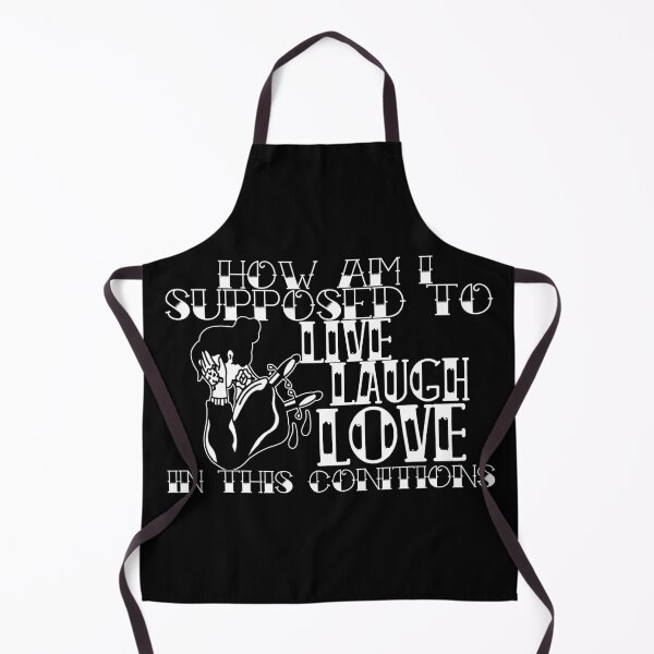Item preview, How Am I Supposed To Live Laugh Love In These Conditions Tattoo Quote designed and sold by Cesar Caligula.