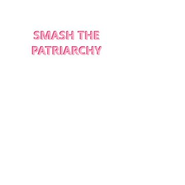 Artwork thumbnail, Smash the patriarchy small by maklehmann