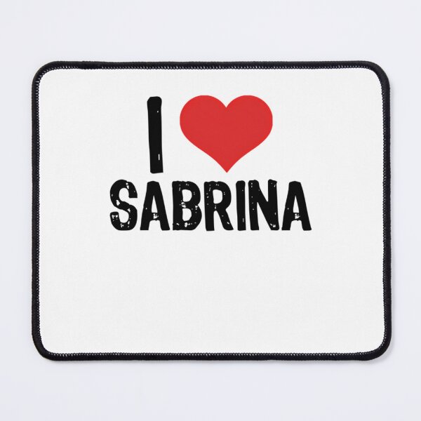 Item preview, I Love Sabrina designed and sold by ToddDyer94.