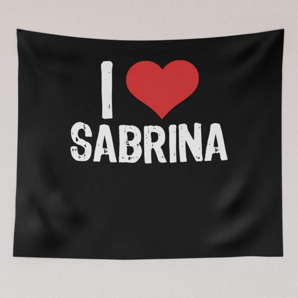 Item preview, I Love Sabrina designed and sold by ToddDyer94.