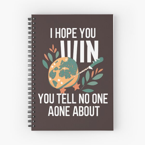 Item preview, Copy of I hope you win the war you tell no one about designed and sold by StillDow.
