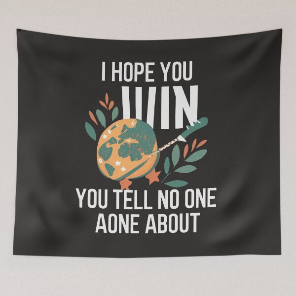 Item preview, Copy of I hope you win the war you tell no one about designed and sold by StillDow.