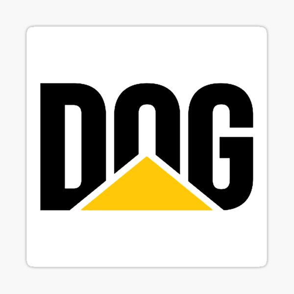 Item preview, DOG sticker designed and sold by James                                       ..