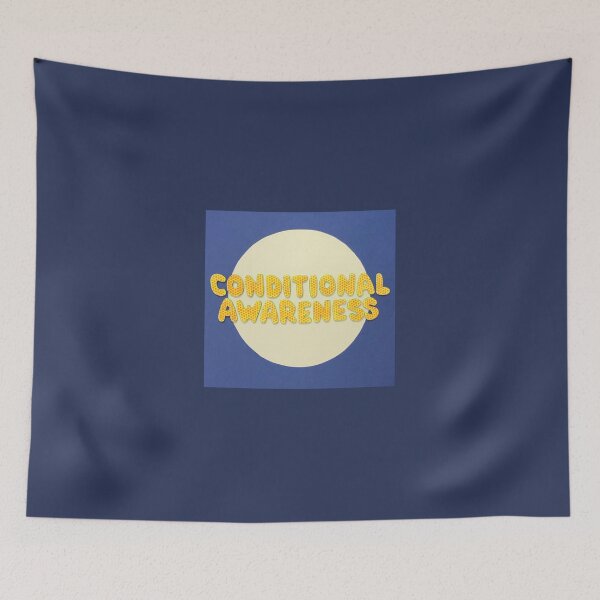 Item preview, Conditional Awareness designed and sold by prunellaparsnip.