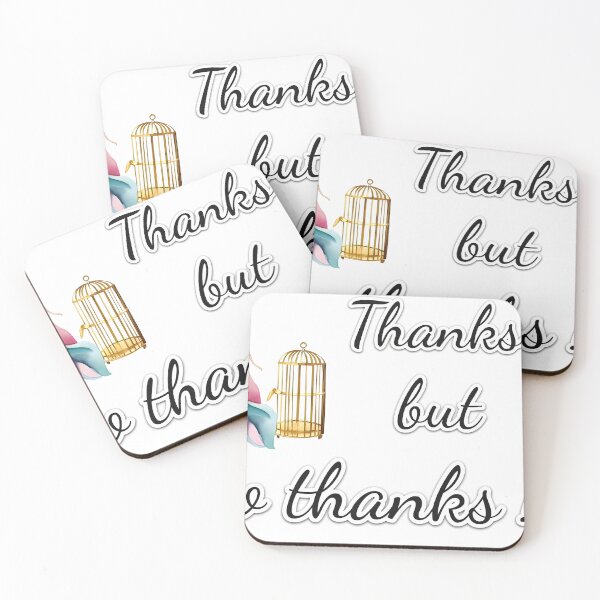 Item preview, Thanks but no thanks designed and sold by violethue.