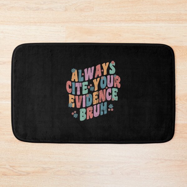 Item preview, Always Cite Your Evidence Bruh Funny Retro Vintage designed and sold by DesignMacy.
