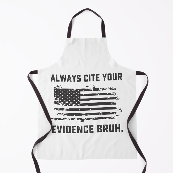 Item preview, Always Cite Your Evidence Bruh Funny Retro Vintage designed and sold by DesignMacy.