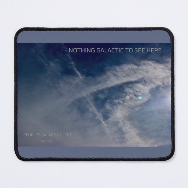 Item preview, NOTHING GALACTIC TO SEE HERE designed and sold by GalacticFleet.