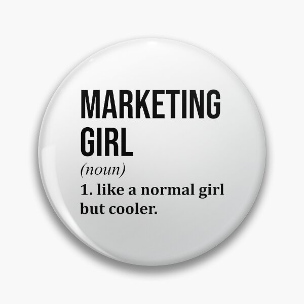 Item preview, Marketing Girl Definition designed and sold by XCIV.