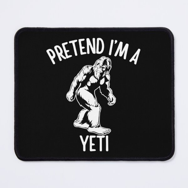 Item preview, Pretend I'm a Yeti Halloween costume designed and sold by ThreadmyCanvas.
