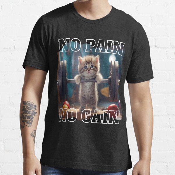 Cat weightlifting Classic T Shirt No Pain No Gain Essential T Shirt for Sale by AA AlwaysArt Redbubble