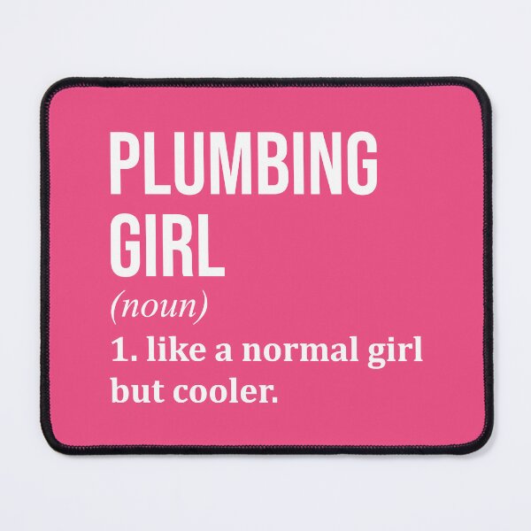 Item preview, Plumbing Girl Definition for Women designed and sold by XCIV.