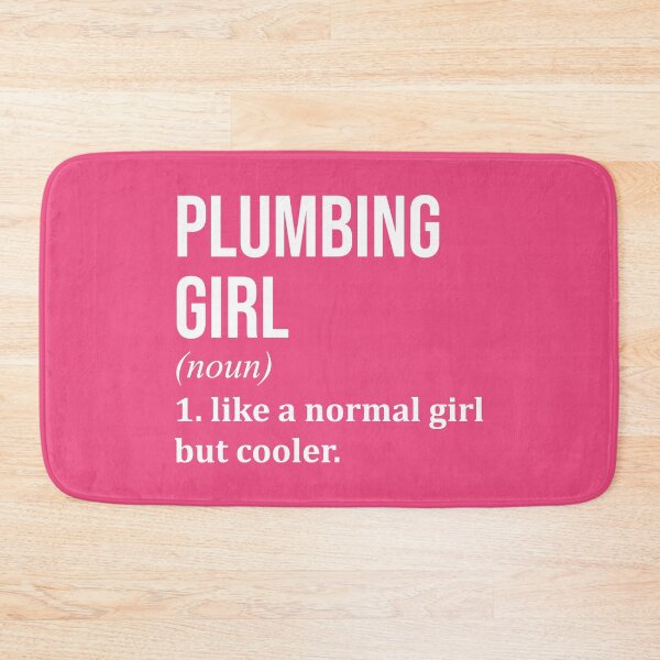 Item preview, Plumbing Girl Definition for Women designed and sold by XCIV.