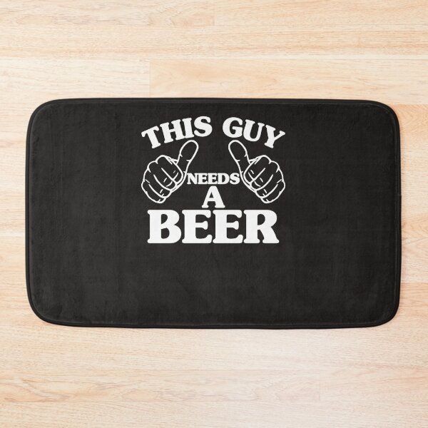 Item preview, THIS GUY NEEDS A BEER designed and sold by HeinoPapen.