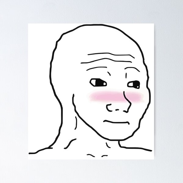 Item preview, Wojak Blushing Feels Guy Meme Shy designed and sold by CarpeDiem96.