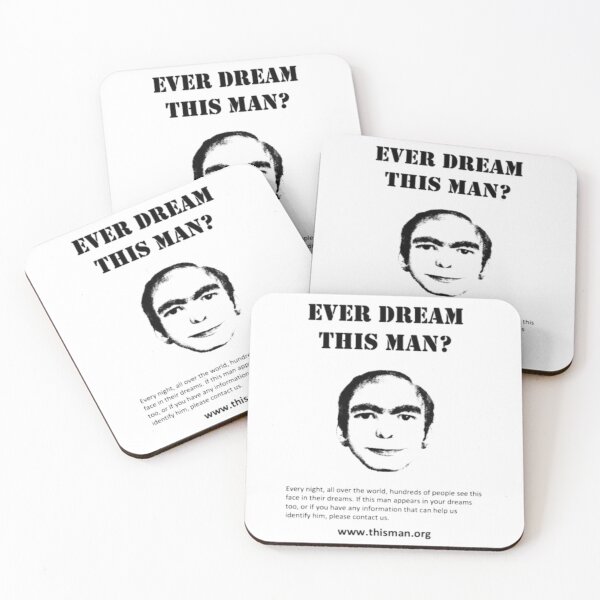 Item preview, EVER DREAM THIS MAN? meme designed and sold by Shiny Studio .