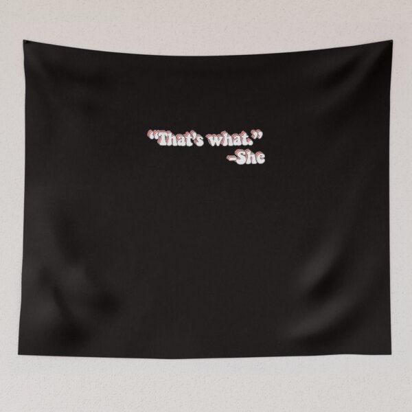 Item preview, That'S What She Said designed and sold by MichelHuls.
