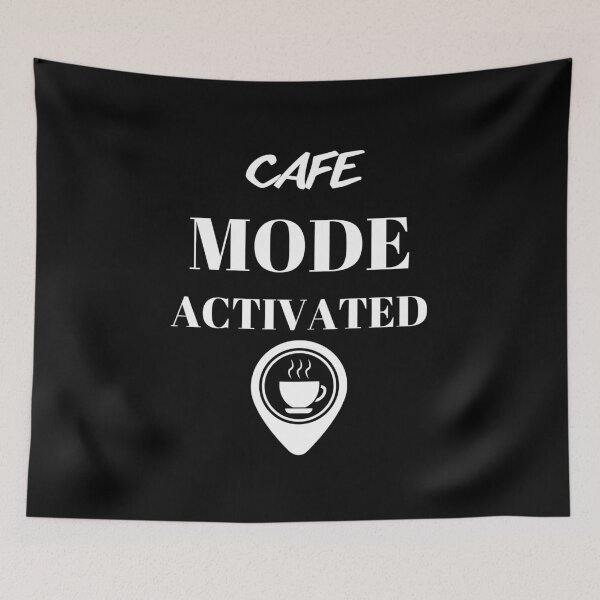 Item preview, Cafe mode activated designed and sold by WickyWildLife.