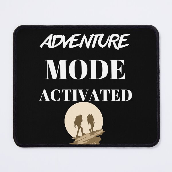 Item preview, Adventure mode activated designed and sold by WickyWildLife.