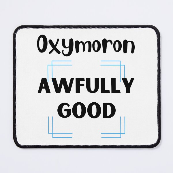 Item preview, Oxymoron Awfully Good Design designed and sold by JAMTEESHOP.