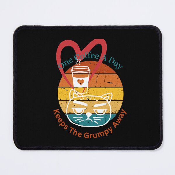 Item preview, One coffee a day keeps the grumpy away designed and sold by CuteCatsCoffee.