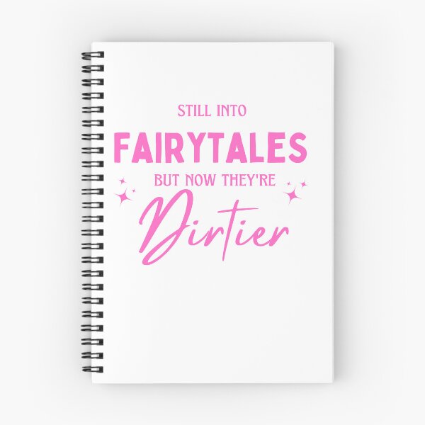 Item preview, Still Into Fairytales but now they are Dirtier designed and sold by FantasyStoreCo.