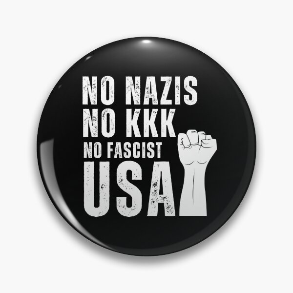 Item preview, NO NAZIS NO KKK NO FASCIST USA designed and sold by ANNINOART ⭐⭐⭐⭐⭐.