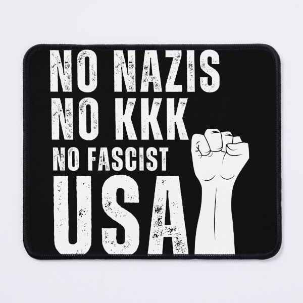 Item preview, NO NAZIS NO KKK NO FASCIST USA designed and sold by ANNINOART ⭐⭐⭐⭐⭐.