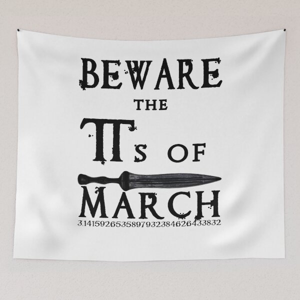 Item preview, Pi Day Beware the Pi's of March Funny Shakespeare  designed and sold by electrovista.