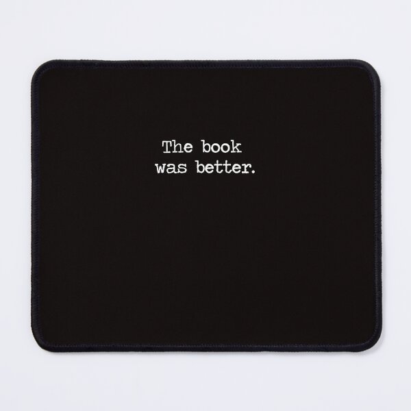 Item preview, The Book Was Better designed and sold by JovanniBanuelos.