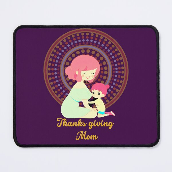 Item preview, Thanks giving mom designed and sold by ManikRaja.