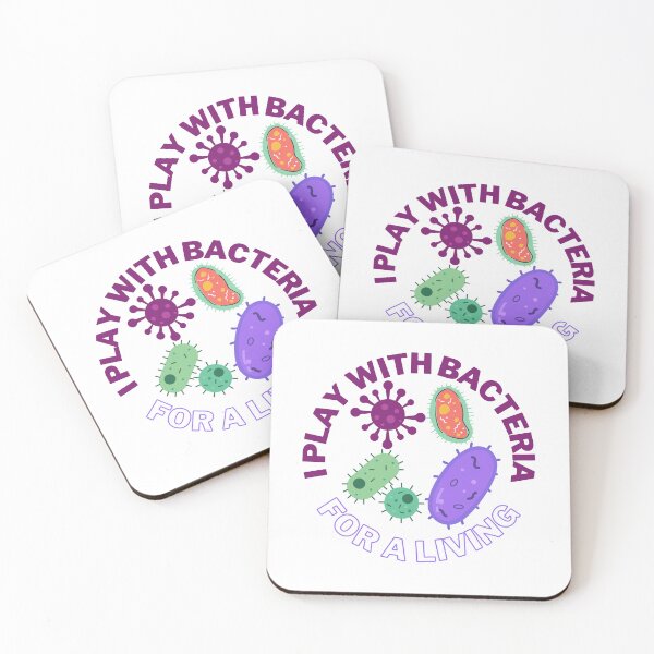 Item preview, I play with bacteria for a living, microbiology designed and sold by NoetherSym.