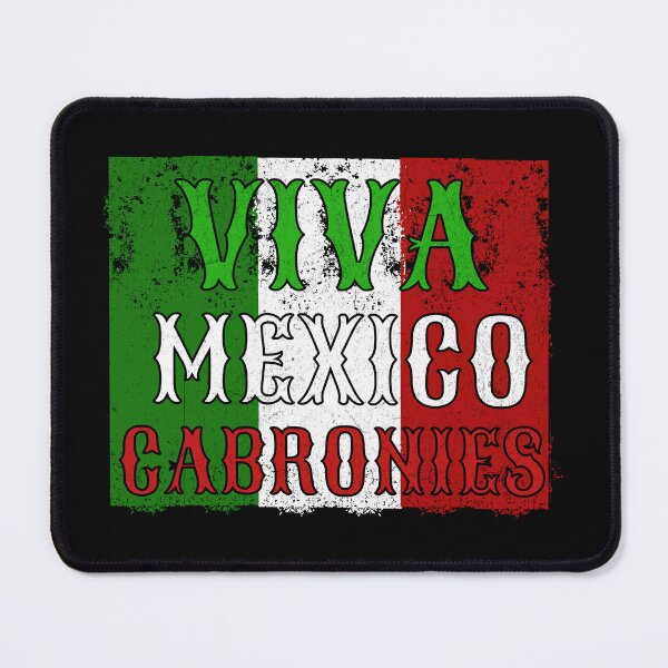 Item preview, Viva Mexico Cabrones designed and sold by Affyboss6.