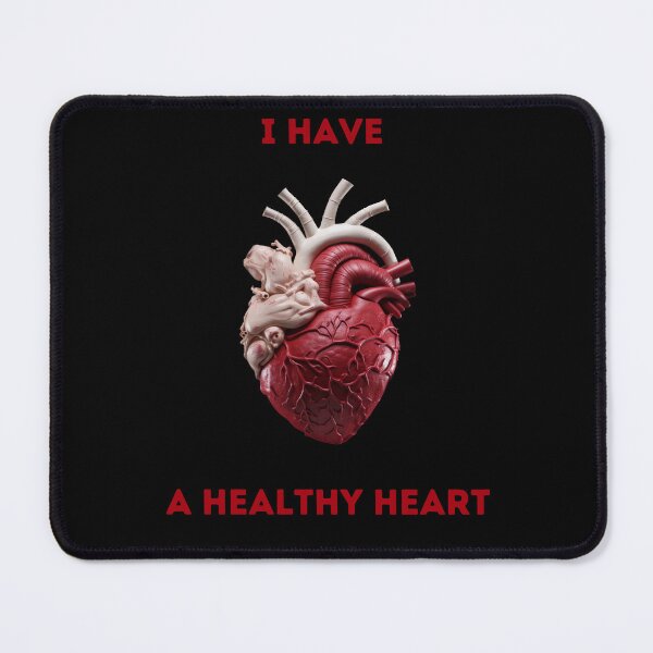 Item preview, I have a healthy heart. Give to those you care about. designed and sold by Krzysztof Siwek.