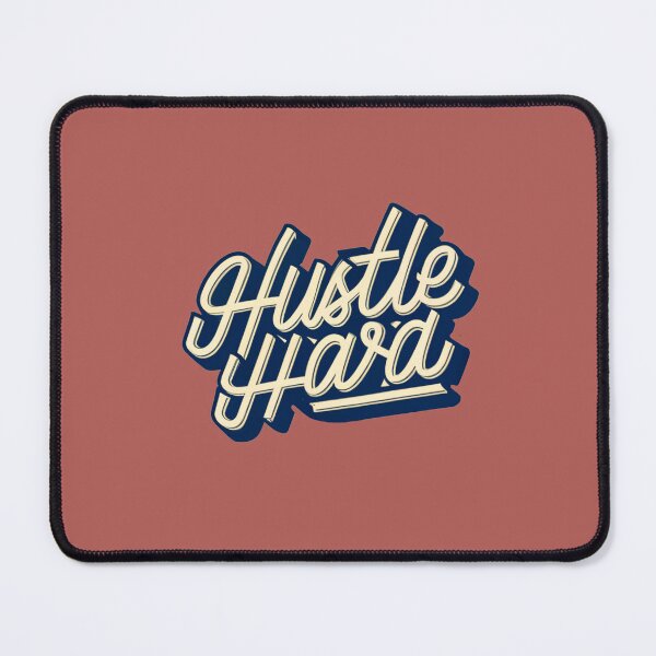 Item preview, HUSTLE HARD ambition side gig designed and sold by w1ckerman.