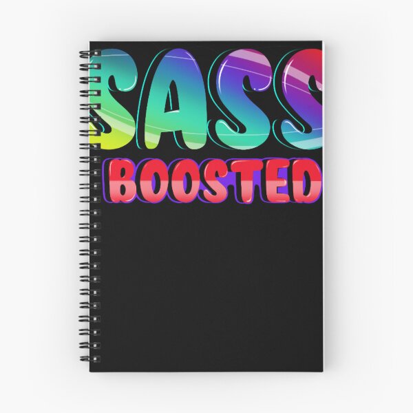 Item preview, Sass Boosted designed and sold by WilliaHowell.