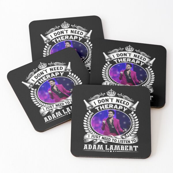 Item preview, I DON&x27;T NEED THERAPY I JUST NEED TO LISTEN TO ADAM LAMBERT designed and sold by BurnishedAsaSt.