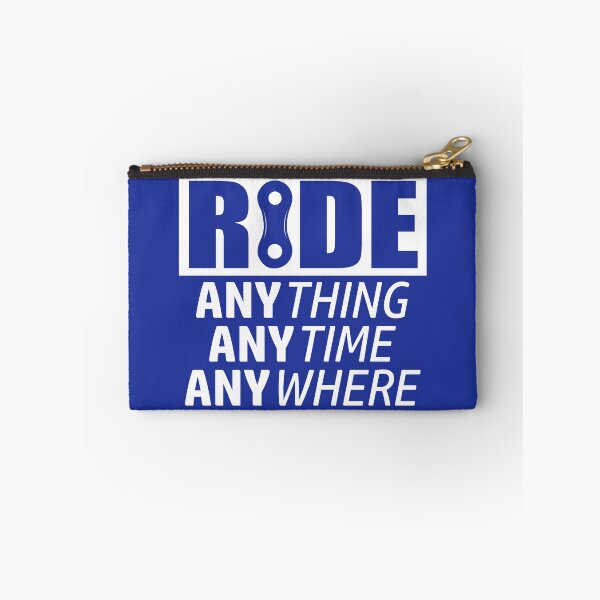 Item preview, Ride, Anything, Anytime, Anywhere designed and sold by Esskay Designs.