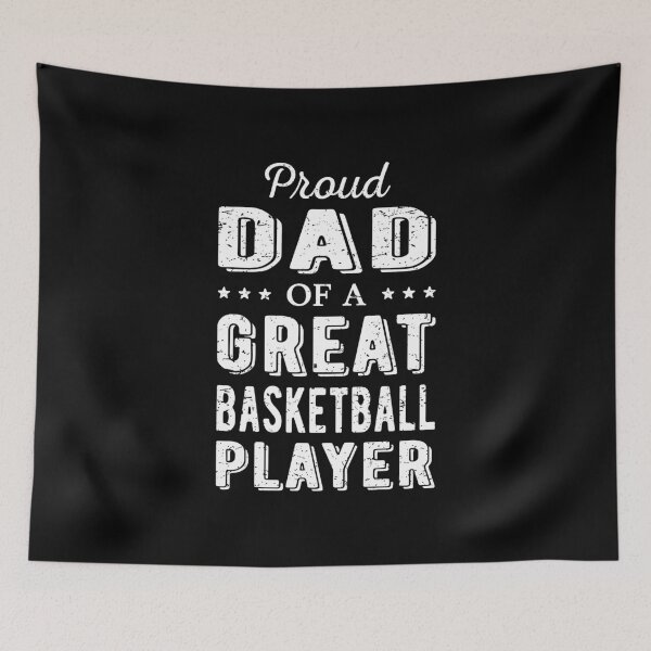 Item preview, Proud Dad Of A Great Basketball Player I designed and sold by Lemon Pepper.