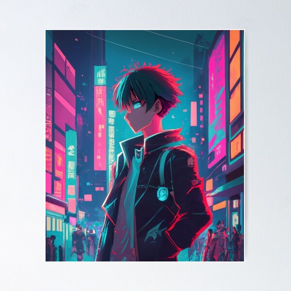 Anime boy in neon City Poster for Sale by Mahsa-Amini