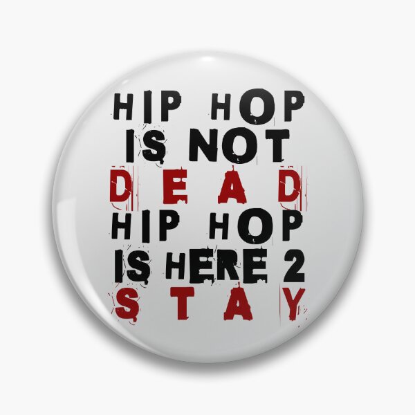 Item preview, Hip Hop Is Here To Stay designed and sold by 2wear.